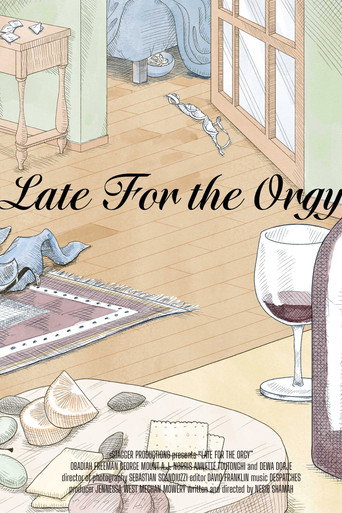 Movie poster for Late for the Orgy