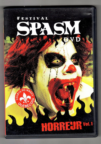 Movie poster for Festival SPASM Horreur Vol. 1