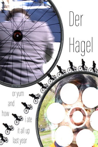 Movie poster for Der Hagel or yum and how I ate it all up last year (2026)