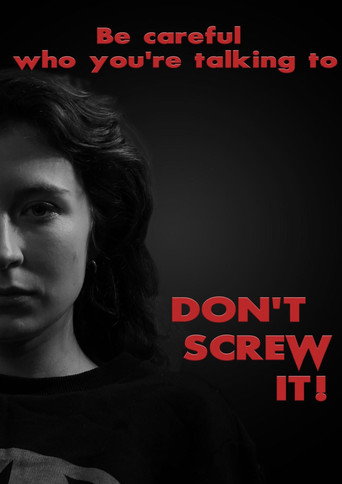 Movie poster for Don't Screw It!