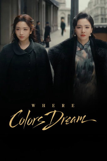 Series poster for Where Colors Dream (2026)
