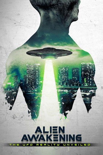 Alien Awakening: The UFO Reality Unveiled poster