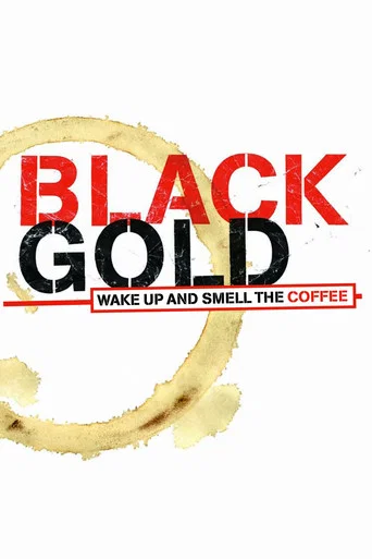 Movie poster for Black Gold (2006)