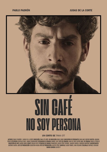 Movie poster for Sin café no soy persona