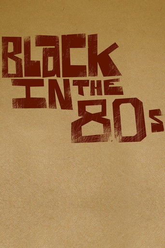 Black in the 80s poster
