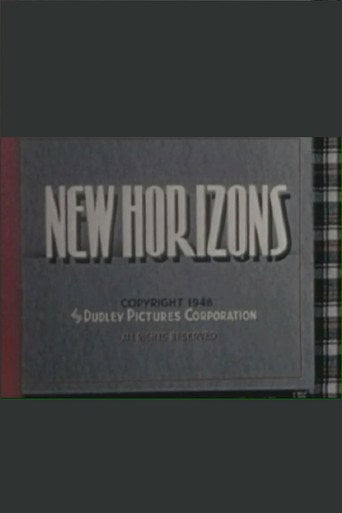 Movie poster for New Horizons (1948)
