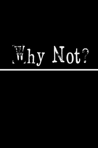 Movie poster for Why Not? (2014)