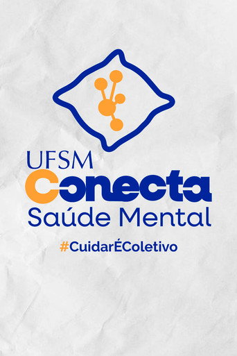 Movie poster for Conecta: Saúde mental UFSM (2025)