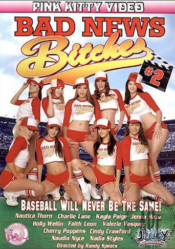 Movie poster for Bad News Bitches 2 (2006)