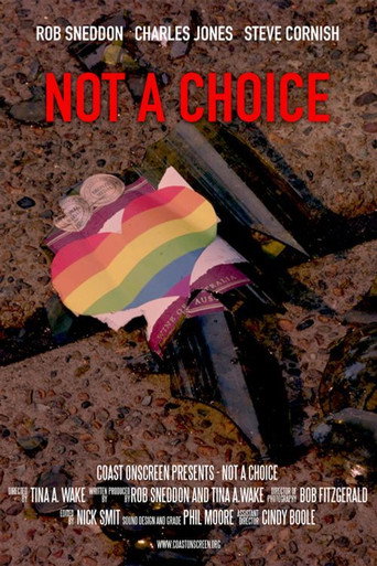 Movie poster for Not a Choice (2016)