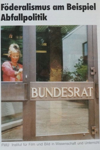 Movie poster for Föderalismus am Beispiel Abfallpolitik (1993)