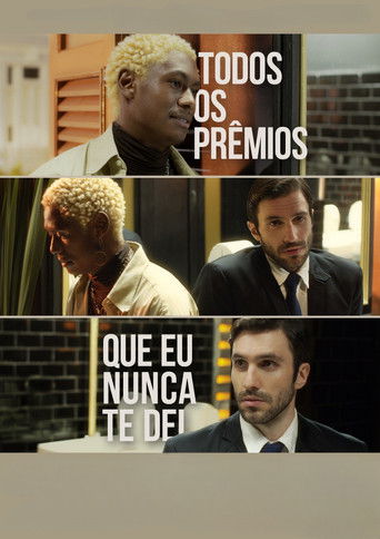 All the Awards I Never Gave You poster