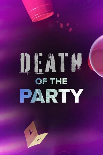 Series poster for Death of the Party (2023)
