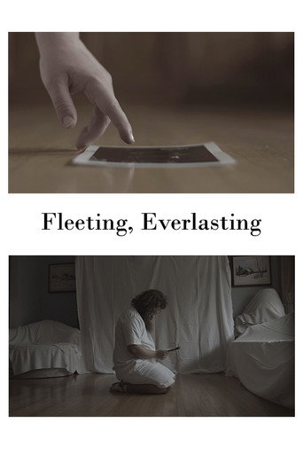 Movie poster for Fleeting, Everlasting (2021)