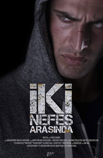 Movie poster for İki Nefes Arasında (2017)