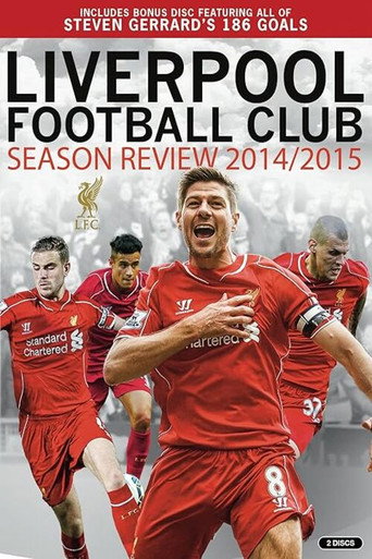 Liverpool F.C. - Official Season Review - 2014-15 poster