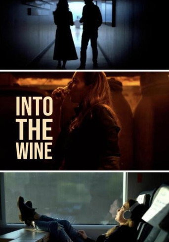Movie poster for Into the Wine (2024)