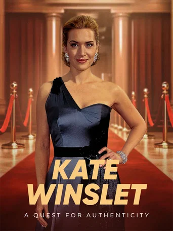 Movie poster for Kate Winslet: Decidedly Authentic (2024)