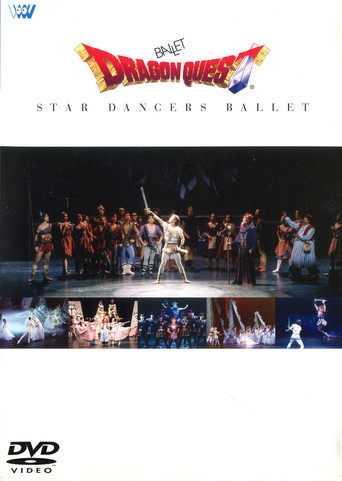 Movie poster for Ballet Dragon Quest ~ Star Dancers Ballet (2002)