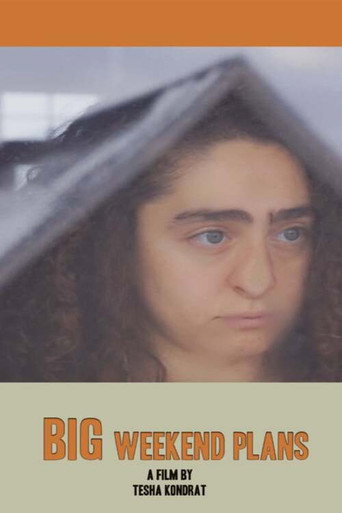 Movie poster for Big Weekend Plans (2021)