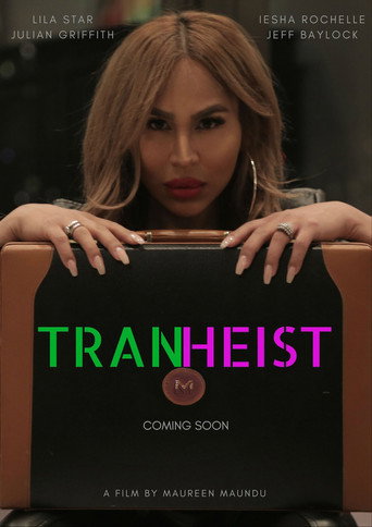 TranHeist poster