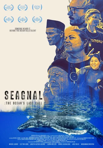 Movie poster for SEAGNAL: The Ocean's Last Call (2025)