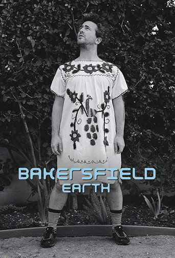 Movie poster for Bakersfield, Earth (2013)