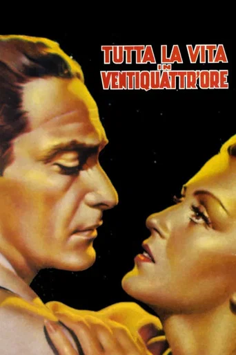 Movie poster for Tutta la vita in ventiquattr'ore (1943)