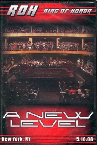 Movie poster for ROH: A New Level (2008)