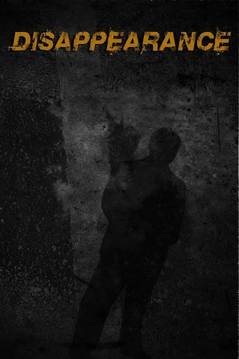 Movie poster for Disappearance (2016)