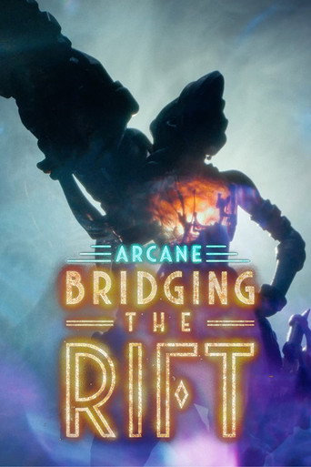 Series poster for Arcane: Bridging the Rift (2022)