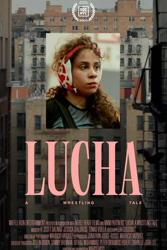 Movie poster for Lucha: A Wrestling Tale (2023)