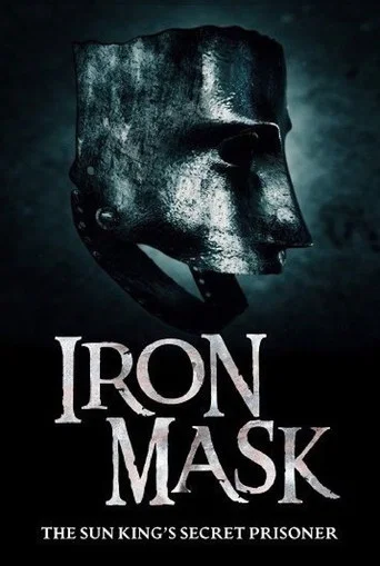 Movie poster for Iron Mask: The Sun King's Secret Prisoner (2021)