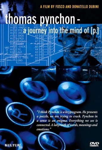 Movie poster for Thomas Pynchon: A Journey Into the Mind of P. (2003)