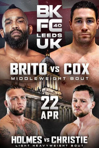 Movie poster for BKFC 40: Holmes vs. Christie (2023)