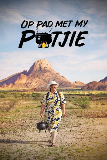 Series poster for Op Pad Met My Potjie (2024)