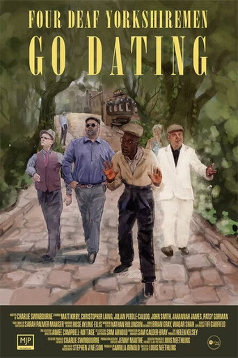 Four Deaf Yorkshiremen Go Dating poster