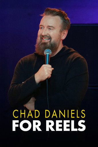 Movie poster for Chad Daniels: For Reels (2025)
