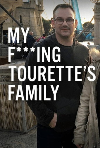 Movie poster for My F-ing Tourette’s Family (2018)