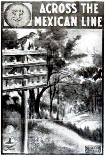Movie poster for Across the Mexican Line (1911)