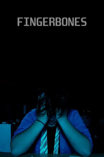 Movie poster for Fingerbones (2016)