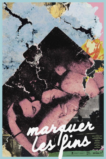 Movie poster for Marquer les fins (2025)