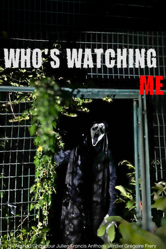 Movie poster for WHO'S WATCHING ME (2026)