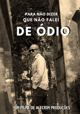 Movie poster for Pra não dizer que não falei de ódio (2024)