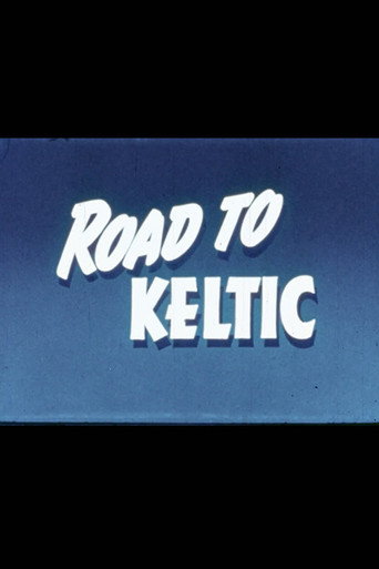 Movie poster for Road to the Keltic (1956)