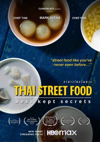 Series poster for Thai Street Food: Best Kept Secrets (2026)