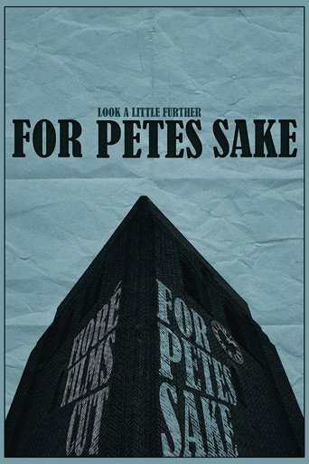 Movie poster for For Pete's Sake (2018)