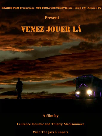 Movie poster for Venez Jouer La (2013)