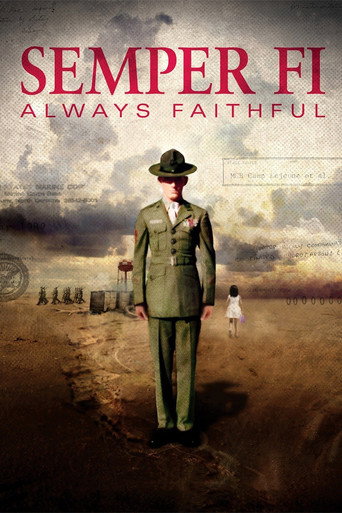 Movie poster for Semper Fi: Always Faithful (2011)