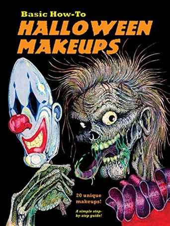 Movie poster for Basic How-To Halloween Makeups (2007)